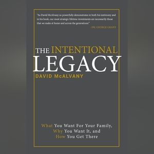 The Intentional Legacy